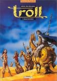 Revue Delcourt  / Troll. 3, Mille et un ennuis