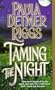 Taming the Night