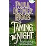 Taming the Night