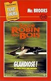 Revue G.C.T.H.V.  / Sacré Robin des Bois