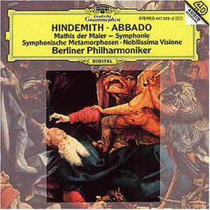 Produkt-Bild: Paul Hindemith: Symphonie Mathis der Maler / Nobilissima Visione / Symphonische Metamorphosen nach Themen von Carl Maria von Weber