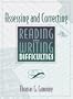 Assessing and Correcting Reading and Writing Difficulties