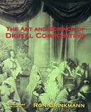 The Art and Science of Digital Compositing (The Morgan Kaufmann Series in Computer Graphics),
Ron Brinkmann