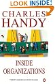 Inside Organizations: 21 Ideas for Managers (Penguin Business)