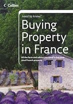 Buying Property in France (Collins Need to Know?)
