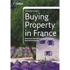 Buying Property in France (Collins Need to Know?)