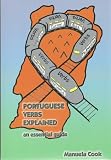 Portuguese verbs explained : an essential guide