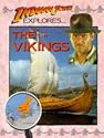 Indiana Jones Explores ... the Vikings
