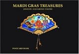 Mardi Gras Teasures: Jewelry of the Golden Age