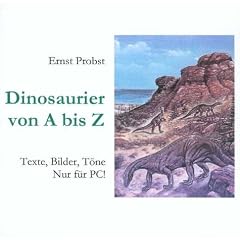 Dinosaurier von A bis Z