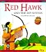 Red Hawk and the Sky Sisters (Native American Legends & Lore)