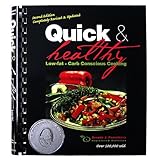 Quick and Healthy Low-fat, Carb Conscious Cooking, 2nd Edition