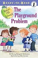The Playground Problem (Ready-to-Read. Level 1)