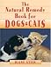 The Natural Remedy Book for Dogs & Cats