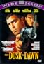 From Dusk Till Dawn