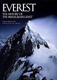 Everest: The History of the Himalayan Giant