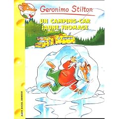 Geronimo Stilton, Tome 21 : Un Camping-car jaune fromage