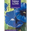 Peinture � l'huile : Motifs de fleurs