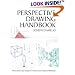 Perspective Drawing Handbook (Dover Art Instruction)