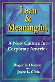Lean & Meaningful : A New Culture for Corporate America