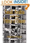 Saudi Arabia and the Politics of Dissent
