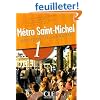 Metro Saint-Michel 1 : M�thode de fran�ais