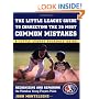 Little League Baseball Guide to Correcting the 25 Most Common Mistakes : Recognizing and Repairing the Mistakes Young Players Make