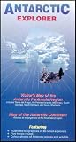 Antarctic Explorer: Visitor s Map of the Antarctic Peninsula Region and Map of the Antarctic Continent (Ocean Explorer Maps)