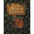 Le jardin de Max et Gardenia