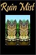 Ruin Mist Journal: The Alliance