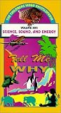 Tell Me Why: Science, Sound and Energy
