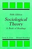 Sociological Theory: A Book of Readings