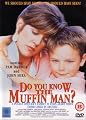 Do You Know the Muffin Man? [Region 2]