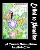 Exiled to Paradise: The Nine of Pentacles by Anah Crow