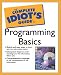 Book The Complete Idiot's Guide to Programming Basics