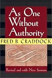 As One Without Authority