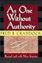As One Without Authority