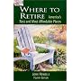 Where to Retire, 4th (Choose Retirement Series)