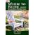 Where to Retire, 4th (Choose Retirement Series)