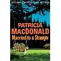 Married to a Stranger