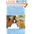 Men, Women, and Prostate Cancer: A Medical and Psychological Guide for Women and the Men They Love