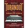 Puccini, Giacomo - Turandot (At the Forbidden City of Beijing)