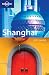 Lonely Planet Shanghai