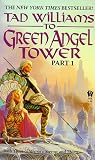 To Green Angel Tower, Part 1 (Memory, Sorrow, and Thorn, Book 3)