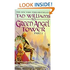 To Green Angel Tower Part 1 (Memory, Sorrow, & Thorn 3)