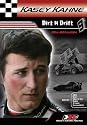 Kasey Kahne: Dirt N Drift - 48 Hours With Kasey Kahne