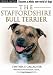 The Staffordshire Bull Terrier (Terra-Nova Series)
