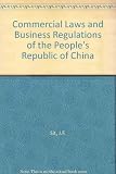 Commercial laws & business regulations of the People's Republic of China 1949-1983