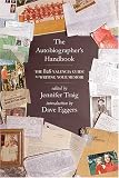 The Autobiographer's Handbook: The 826 National Guide to Writing Your Memoir