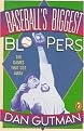 Baseball's Biggest Bloopers (The Games That Got Away) (Reprint) (Paperback)
